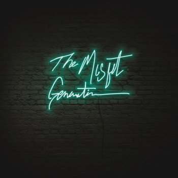 Social Club Misfits feat. Chris Batson The Misfit Generation