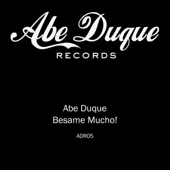 Abe Duque Last Night Changed It All
