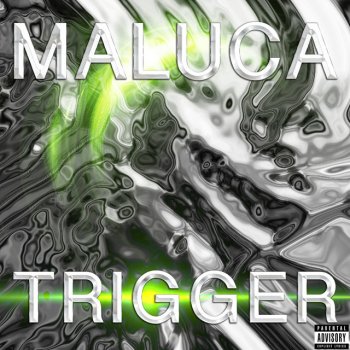 Maluca Trigger - Mess Kid Remix