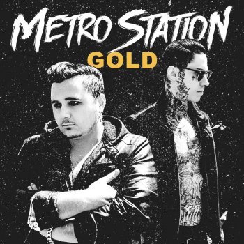 Metro Station Gold