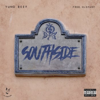 Yung Beef feat. OldPurp Southside