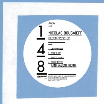 Nicolas Bougaieff Decompress - Original Mix