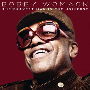 Bobby Womack Love Is Gonna Lift You Up