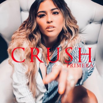 Itzza Primera Crush