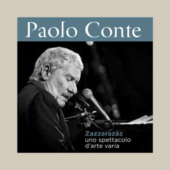 Paolo Conte Cuanta Pasion (Live)