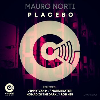 Mauro Norti Placebo (Mondkrater Remix)