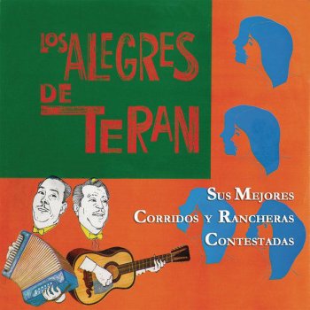 Los Alegres De Teran feat. Dueto Rio Bravo Contestación Al Pata Rajada