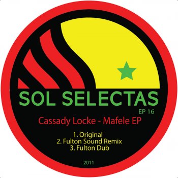Cassady Locke Mafele (Fulton Sound Remix)