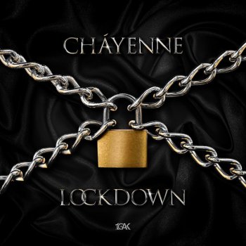 Chayenne Lockdown