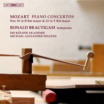 Wolfgang Amadeus Mozart, Ronald Brautigam, Kölner Akademie & Michael Alexander Willens Piano Concerto No. 18 in B-Flat Major, K. 456: I. Allegro vivace