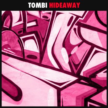 TOMBI Hideaway