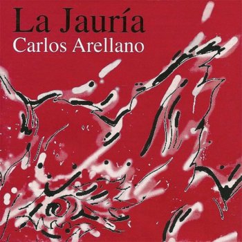 Carlos Arellano La Jauría