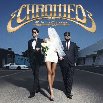 Chromeo feat. Solange Lost On The Way Home (feat. Solange)