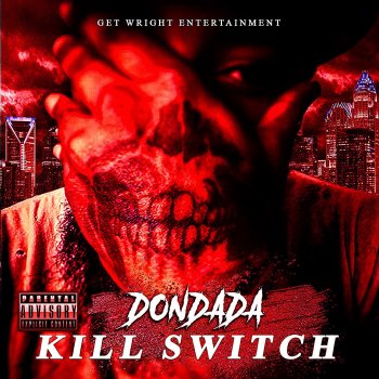 DON DADA Kill Switch