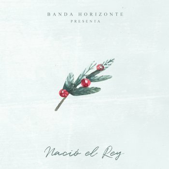 Banda Horizonte feat. Marcos Witt Es Navidad