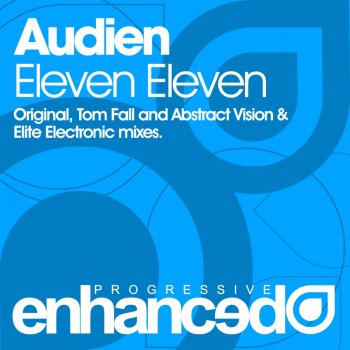 Audien Eleven Eleven - Original Mix