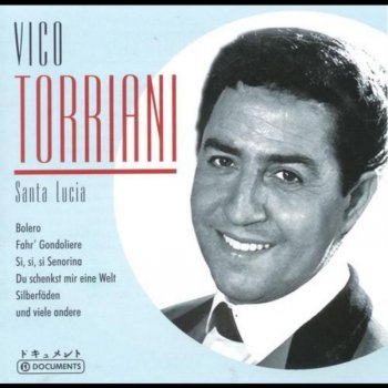 Vico Torriani Eine Kleine Serenade