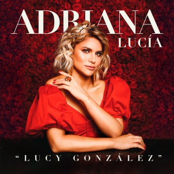 Adriana Lucia Lucy González