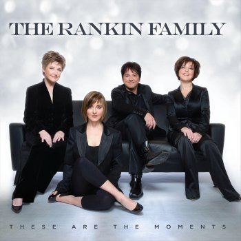 The Rankin Family Straight Into Love