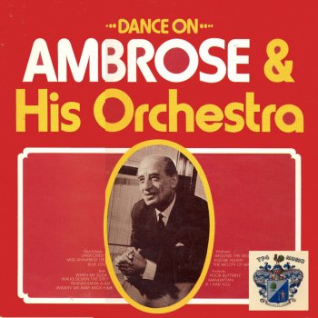 Ambrose & His Orchestra If I Had You