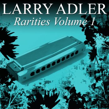 Larry Adler 3/4 Blues (Live)