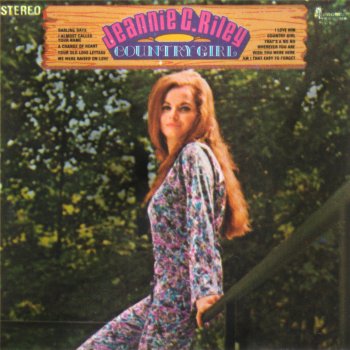 Jeannie C. Riley A Change Of Heart