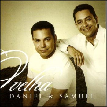 Daniel feat. Samuel A Ovelha