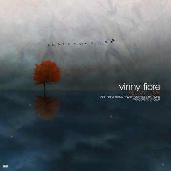 Vinny Fiore Welcome to My Club - Original Mix