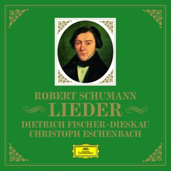 Dietrich Fischer-Dieskau & Christoph Eschenbach Schumann: Liederkreis, Op.39 - In der Fremde