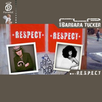 RLP & Barbara Tucker R.E.S.P.E.C.T. - Di Paul Remix