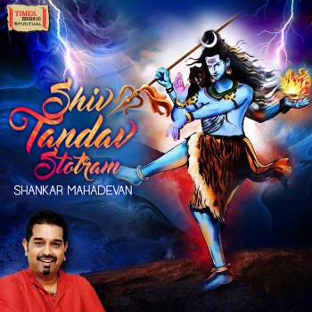Shankar Mahadevan Shiv Tandav Stotram