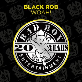 Black Rob Woah! (Instrumental)