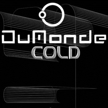 DuMonde Cold (X900 Instrumental Mix)