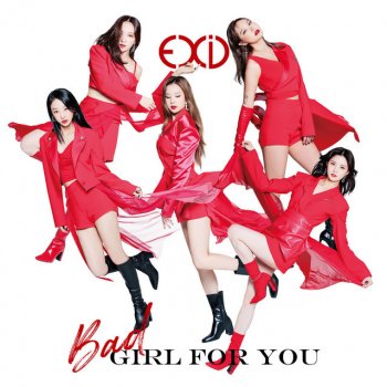 EXID Bad Girl For You