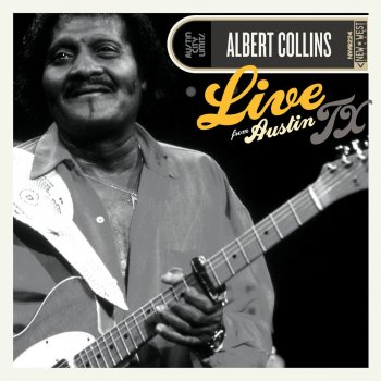 Albert Collins The Things That I Used To Do - Live