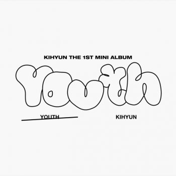 Kihyun 'Cause of You