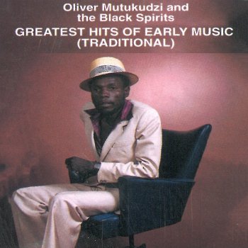 Oliver 'Tuku' Mtukudzi & The Black Spirits Ndipeiwo Zano