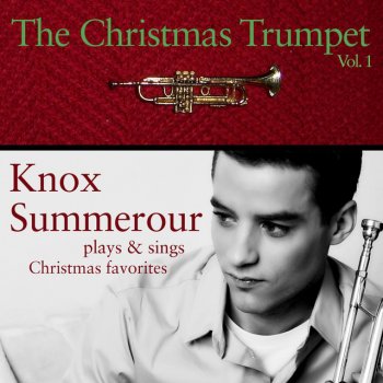 Knox Summerour God Rest Ye Merry, Gentlemen