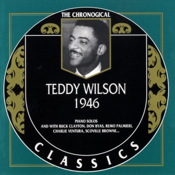 Teddy Wilson Penthouse Serenade (When We're Alone)