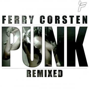 Ferry Corsten Punk - Arty Rock-N-Rolla Mix