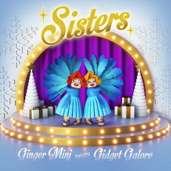 Ginger Minj Sisters (feat. Gidget Galore)