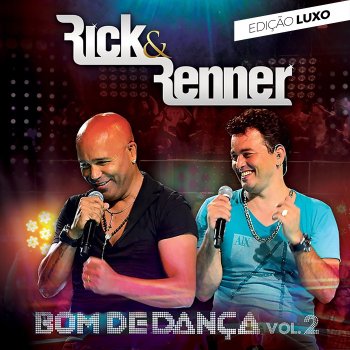 Rick & Renner Não choro mais / Numa sala de reboco / A vida do viajante - Ao Vivo