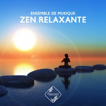Ensemble de Musique Zen Relaxante Imagination
