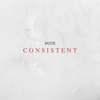 Moor Consistent