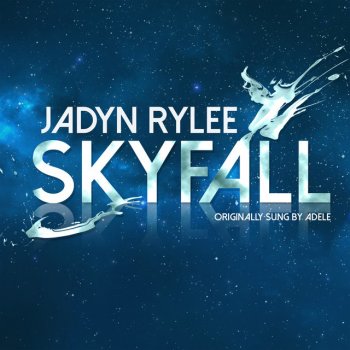 Jadyn Rylee Skyfall