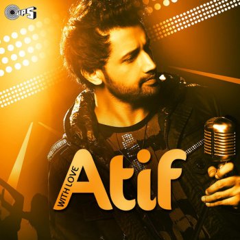 Atif Aslam feat. Sachin Gupta Aa Bhi Ja Sanam (From "Prince")