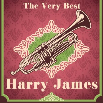 Harry James Ain't She Sweet