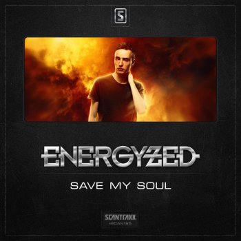 Energyzed Save My Soul - Radio Edit