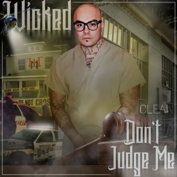 Wicked feat. Lil Koo Don't Judge Me