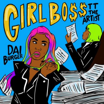 TT The Artist feat. Dai Burger Girl Boss